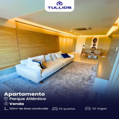 O APARTAMENTO DOS SEUS SONHOS NO PARQUE ATLÂNTICO!